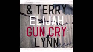 Elijah amp Terry Lynn  Gun Cry [upl. by Oj947]