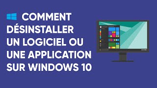 Comment désinstaller un logiciel ou une application sur Windows 10 [upl. by Ellord461]