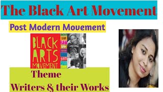 The Black Art Movement a Post Modernist Movement [upl. by Onateyac809]