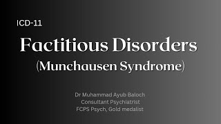 Factitious Disorder Diagnosis Munchausen syndrome Malingering [upl. by Aima]