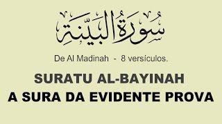 Alcorão em Português  A SURA DA EVIDENTE PROVA 9818 ALBAYINAH [upl. by Darbie]