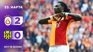 Galatasaray 20 Yeni Malatyaspor  33 Hafta  201718 [upl. by Irot]