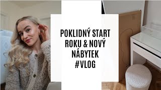 POKLIDNÝ START ROKU amp NOVÝ NÁBYTEK VLOG [upl. by Avirt]