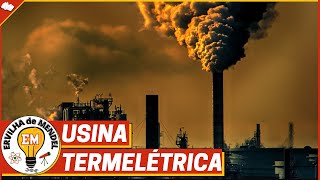 Energia termelétrica  Usina Termelétrica  usina termoelétrica  vídeo aula usina termoelétrica [upl. by Dnaltroc]