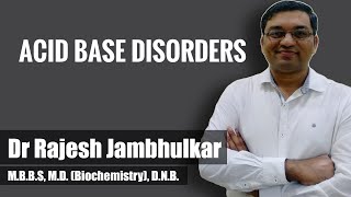 Acid base disorders with case discussion [upl. by Ecnatsnok]