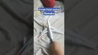 Average Ryanair landing REMAKE ryanairlanding ryanair average funny airplane memes meme [upl. by Selie]