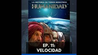 Humanidad La Historia de Todos Nosotros Ep11 [upl. by Unhsiv]