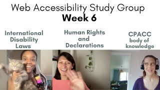 Week 6 Disability Laws  CPACC Web Accessibility Study Group [upl. by Claude]