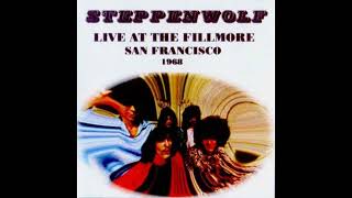 Steppenwolf  08271968  San Francisco CA 🇺🇸 Live  The Fillmore Full show [upl. by Odnomar]