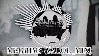 Megrims Remix Salolmix Saturday fatality [upl. by Acirfa]