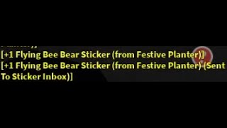 2 Flying Bee Bear Stickers from 1 Festive Planter  Bee Swarm Simulator [upl. by Styles]