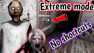 Granny 18  Extreme mode Without Shortcuts✅ [upl. by Ingaberg]