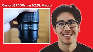 Canon EF 100mm f28L IS Macro Review  The Macro King [upl. by Dimah993]