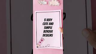 5 easy border designs PROJECT WORK DESIGNS SIDE BORDER DESIGN BORDER DESIGNS shehnilakhan [upl. by Eiclud]