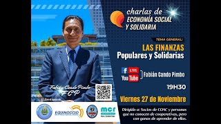 Las Finanzas Populares y Solidarias [upl. by Behnken654]