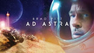 Ad Astra Hollywood Scifi Movie In English With Subtitles  Brad Pitt  Free Movie [upl. by Ulrick]