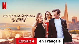 Un Noël en Californie  Les lumières de la ville Extrait 4  BandeAnnonce en Français  Netflix [upl. by Burris]