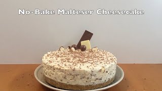 NoBake Malteser Cheesecake Tutorial  Homemade [upl. by Nosittam]