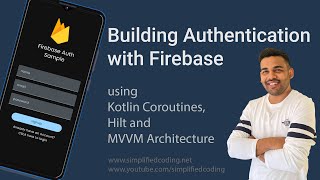 Firebase Authentication using MVVM with Hilt and Coroutines [upl. by Onitsoga568]