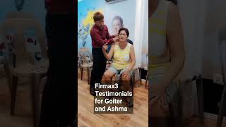 Firmax3 Cream Testimonials for Goiter and Ashma [upl. by Sirromed]