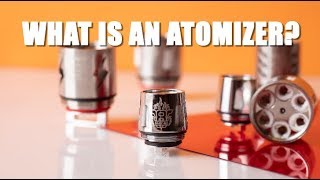 What is an Atomizer  Vape Questions Answered [upl. by Acissey]