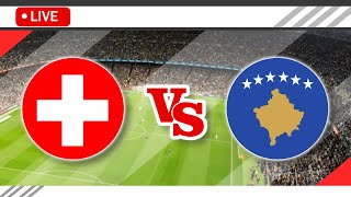 🔴Switzerland VS Kosovo LIVE Match Score Streaming Full HD  UEFA European Championship 2023 [upl. by Rene]