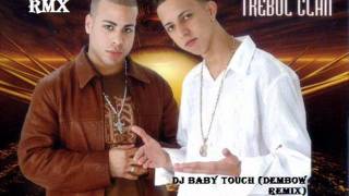 Trebol Clan  Amor Prohibido Dj Baby Touch Remixwmv [upl. by Allerym498]