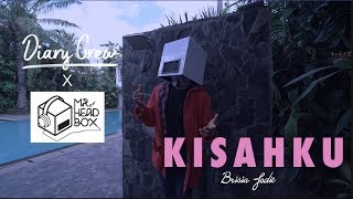 Brisia Jodie  Kisahku  DiaryCrew ft Mr Headbox Cover [upl. by Gwynne]