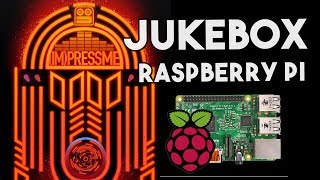 JUKEBOX RASPBERRY PI [upl. by Idnaj]