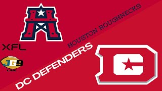 XFL LIVE STREAM Houston Roughnecks at DC Defenders [upl. by Acacia]