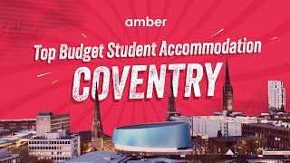 Affordable Student Accommodations In Coventry  UK  amber [upl. by Crispen]