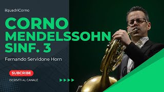 CORNO  Sinfonia n 3 di MENDELSSOHN  Lezione 63 [upl. by Brander]