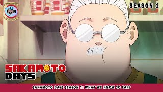 Sakamoto Days Season 1 What We Know So Far  Premiere Next [upl. by Anitsuga]