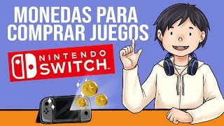 Monedas para comprar juegos en NINTENDO SWITCH como obtenerlas y usarlas [upl. by Freberg]