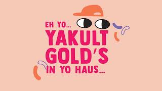 Yakult Gold Stay Gold Cutdown version [upl. by Nerual]