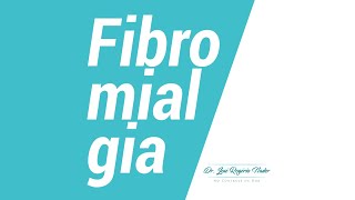 Como tratar a Fibromialgia  Com Dr Jaime Olavo [upl. by Jessamine]