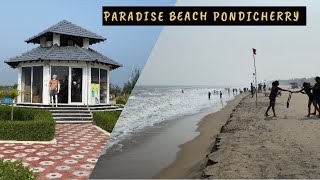 Paradise Beach Pondicherry 🏖️⛱️ [upl. by Artined22]