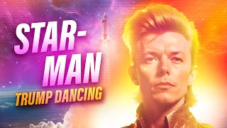 Elon Musk the Starman  Trump Dancing [upl. by Sualocin]