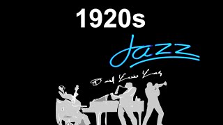 1920s Jazz amp 1920s Jazz Instrumental Best of 1920s Jazz and JazzMusic in 1920s Jazz Playlist [upl. by Margery791]