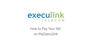 How to Pay Your Bill on My Execulink [upl. by Gereron]