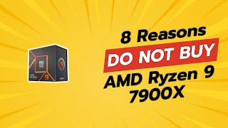 DONT BUY AMD Ryzen 9 7900X BEFORE WATCHING THIS VIDEO 8 Reasons [upl. by Nirraj]