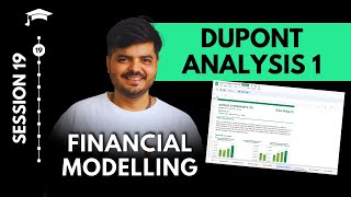 Dupont Analysis Modelling  Learn Financial Modeling  Step by Step  Session 18 [upl. by Garbers430]