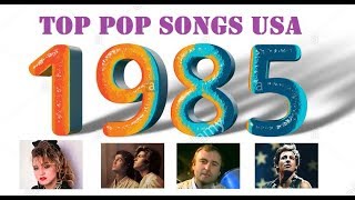 Top Pop Songs USA 1985 [upl. by Alaine]