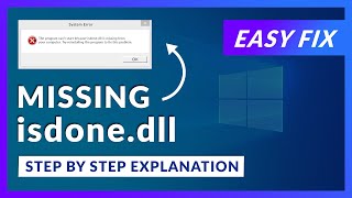 isdonedll Missing Error  How to Fix  2 Fixes  2021 [upl. by Weathers858]