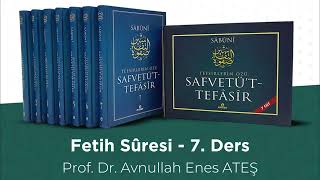 Fetih Sûresi  7 Ders  Prof Dr Avnullah Enes ATEŞ [upl. by Ahtera]