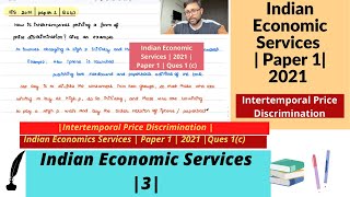 Indian Economic Services IES 2021  Ques 1 c  Intertemporal Price Discrimination  3 [upl. by Htez]