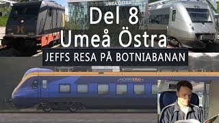 Umeå Östra Resa på Botniabanan Del 8 [upl. by Siegler]