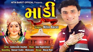 NITIN BAROT  Madi માડી Chehar Maa  Full Audio Song  Nitin Barot Official [upl. by Lapham977]