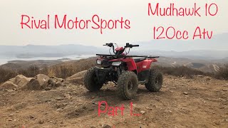 Rival MotorSports MudHawk 10 Atv Ride And Review Part 1 Putting it thru Everything we can [upl. by Jennee325]