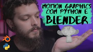 Motion graphics com Blender  Live de Python 188 [upl. by Gildea843]